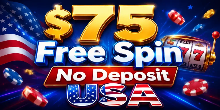 $75 Free Spin No Deposit