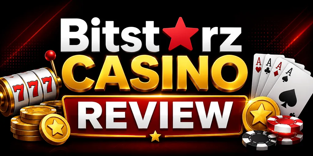 Bitstarz Casino Review